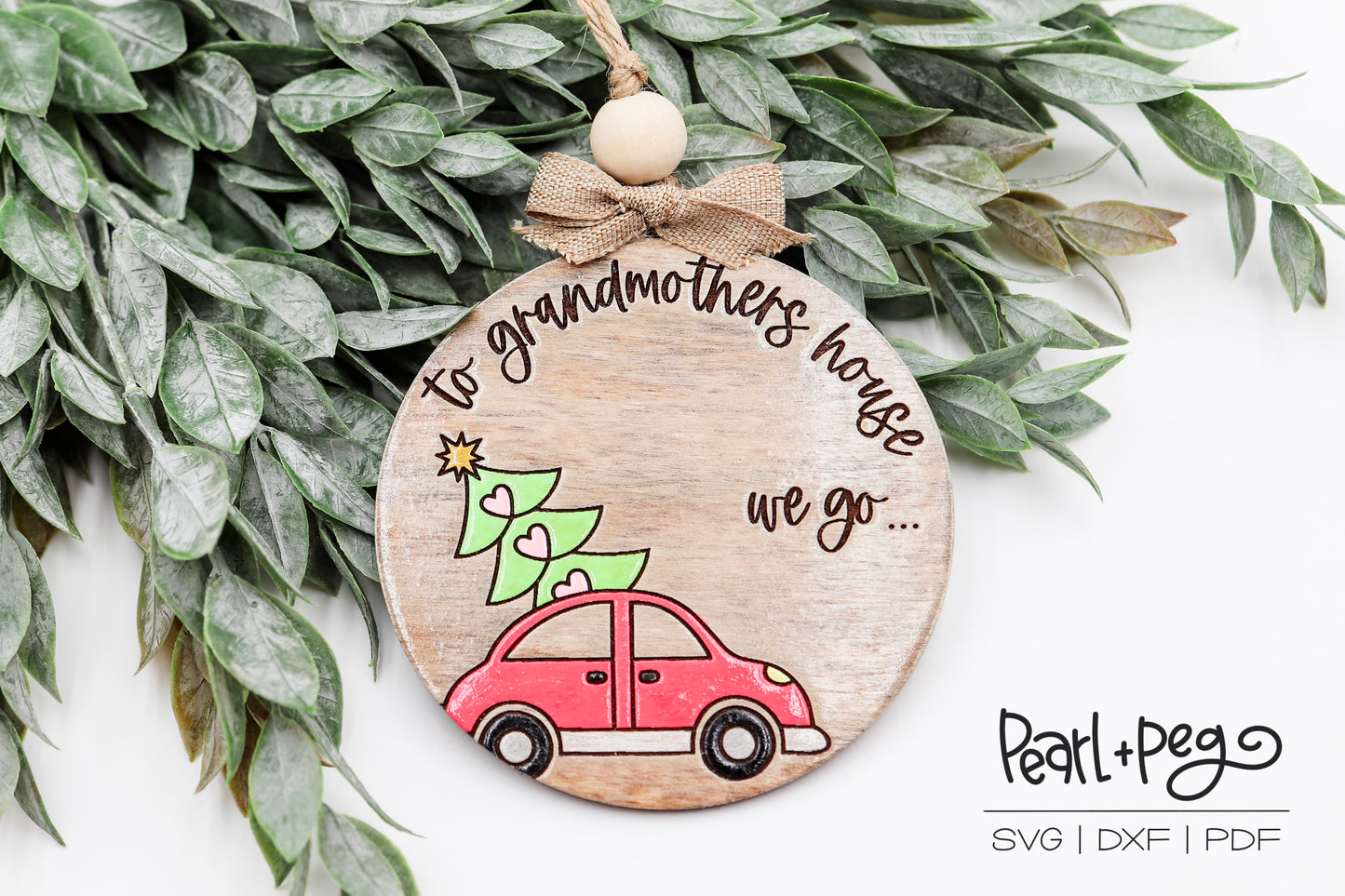 To Grandmothers House We Go Ornament Digital Download File