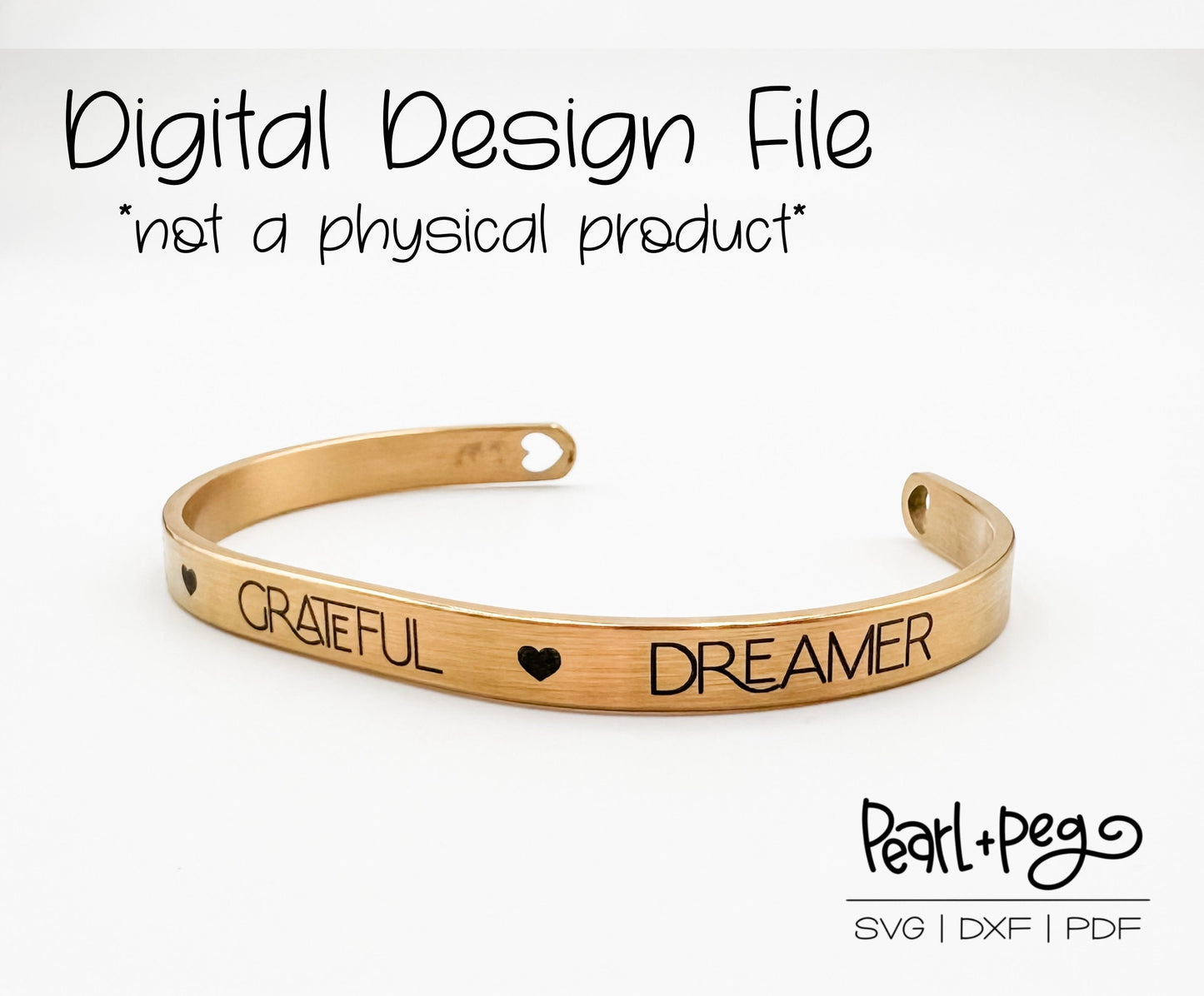 Hope Grateful Dreamer Flat Bangle Metal Jewelry Digital Design File